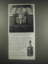 1991 Jack Daniel's Whiskey Ad - To be a Jack Daniell's Barrelman - $18.49