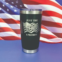 Just The Tip Engraved Tumbler Cup Water Bottle Military Mug Coffee Therm... - £18.73 GBP