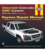 Chevrolet Colorado GMC Canyon 2004 Thru 2010 by Max Haynes (2011, Trade... - $39.21 CAD