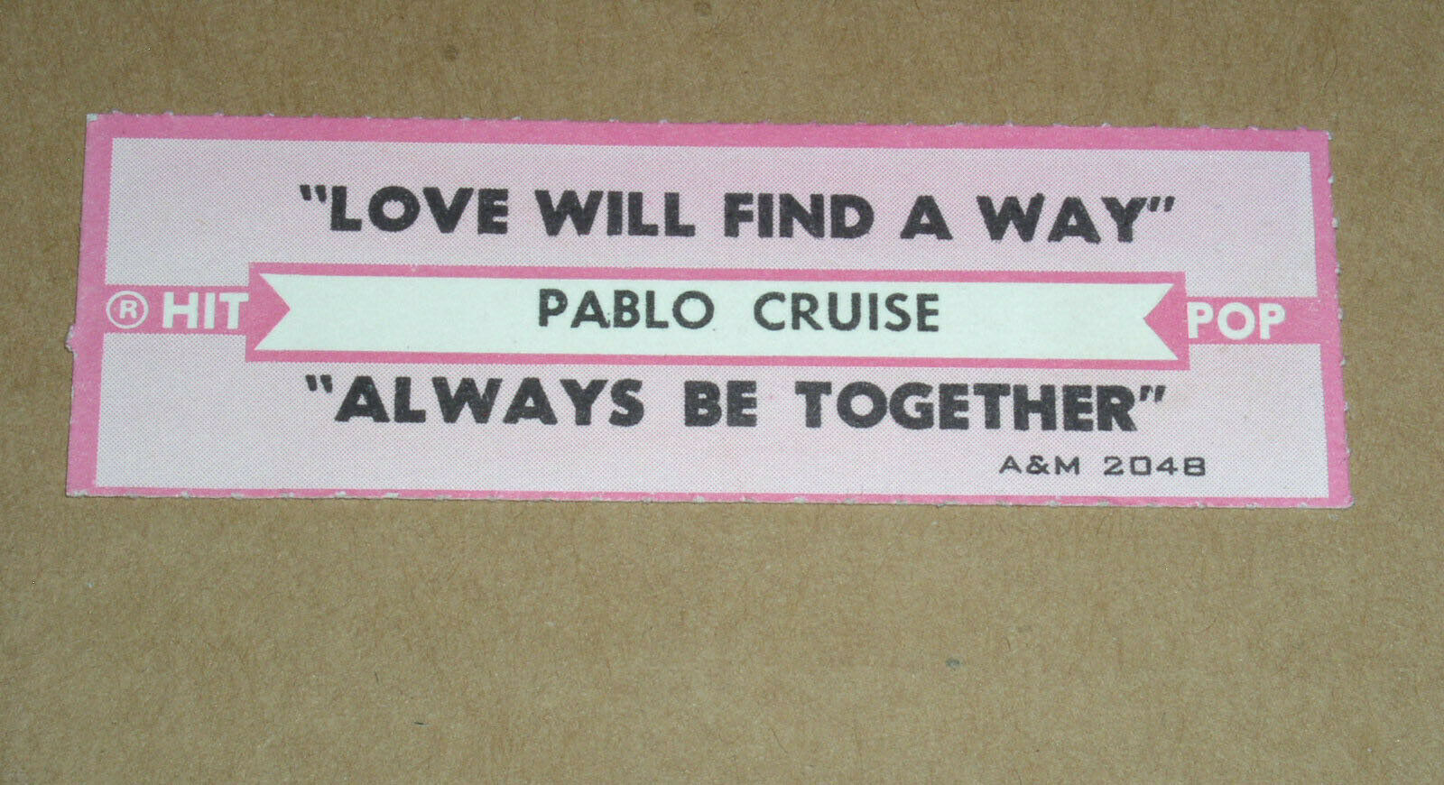 Pablo Cruise Vintage Juke Box Strip Love Will Find A Way 45 Rpm Record - $11.99