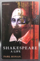 Park Honan Shakespeare A Life First Edition Hardcover Dj Biography Illustrated - £14.21 GBP