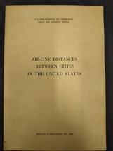 Vintage 1961 Book US Dept Commerce Air Line Distances Between Cities in the US - £13.70 GBP