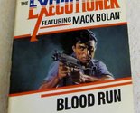 Blood Run (Mack Bolan) Pendleton, Don - $2.93