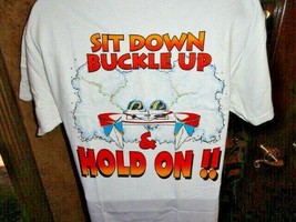 &quot; Sit Down Buckle Up &amp; Hold On !! &quot;  Beefy-T  Powerboat  T-Shirt  New - $30.88+