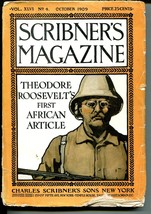 Scribner&#39;s Magazine 10/1909-early pulp-over 100 years old-teddy Roosevelt-G/VG - £145.38 GBP