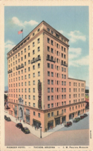 Postcard Pioneer Hotel Antique Autos Tucson Arizona 1920&#39;s D43 - £3.94 GBP