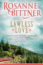 Lawless Love [Paperback] Bittner, Rosanne - £5.13 GBP
