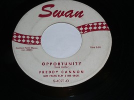 Freddy Cannon Opportunity Buzz Buzz A-Diddle-It 45 Rpm Record Swan Label 4071 - £9.44 GBP