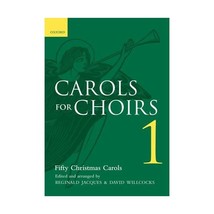 Carols for Choirs 1: Fifty Christmas Carols Reginald Jacques/ John Rutter/ David - $28.00