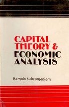 Capital Theory and Economic Analysis [Hardcover] - £20.39 GBP
