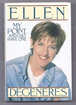 My Point... and I Do Have One by Ellen Degeneres (1995, Hardcover) - £7.73 GBP