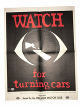 AAA Chicago Motor Club “Watch For Turning Cars” 2 Sided Safety Poster 1970 - $40.84