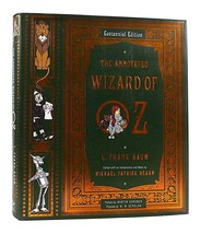 L. Frank Baum The Annotated Wizard Of Oz Centennial Edition 1st Printing - £90.39 GBP