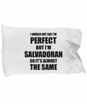 EzGift Salvadoran Pillowcase Funny El Salvador Gift Idea for Men Women Pride Quo - £16.34 GBP