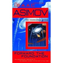 Forward the Foundation (Foundation Novels (Paperback)) Isaac Asimov - £8.76 GBP