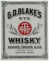 Vintage G.O. Blake&#39;s Rye Whisky A&amp;T Co., Paper Label, Adams and Taylor B... - $16.11