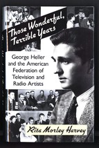 Those Wonderful, Terrible Years by Rita Morley Harvey - Signed First Edition - £37.57 GBP