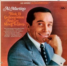 Al Martino sings Think I&#39;ll Go Somewhere And Cry Myself To Sleep / 12&quot; Vinyl LP - £1.81 GBP