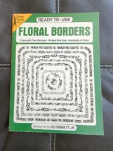 Ready-to-Use Floral Borders Paperback Ed Sibbett Jr 1986 Dover Clip Art Series - £11.45 GBP