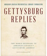 Gettysburg Replies : The World Responds to Abraham Lincoln&#39;s Gettysburg ... - £10.20 GBP