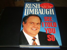 See, I Told You So by Rush Limbaugh (1993, Hardcover) - £4.73 GBP