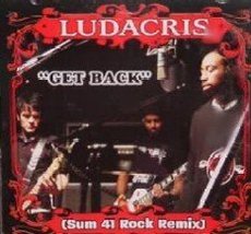 Get Back (Sum 41 Rock Remix) (Enhanced) [Audio CD] Ludacris - £9.33 GBP
