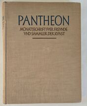 Vintage Pantheon Monatsschrift Fur Freunde Und Sammler Der Kunst BAND II... - $59.39