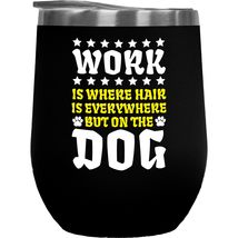 Make Your Mark Design Work Is Where Hair Is Everywhere But On The Dog. Pet Care  - £21.91 GBP