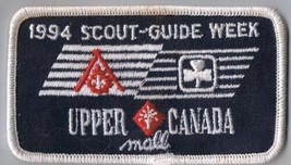 1994 Scout Guide Week Upper Canada Mall Newmarket Iron Sew On Patch 3 3/... - $4.94