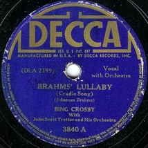 Decca 78 #3840 - Bing Crosby croons &quot;Brahms Lullaby&quot; &amp; &quot;You And I&quot; - $1.98