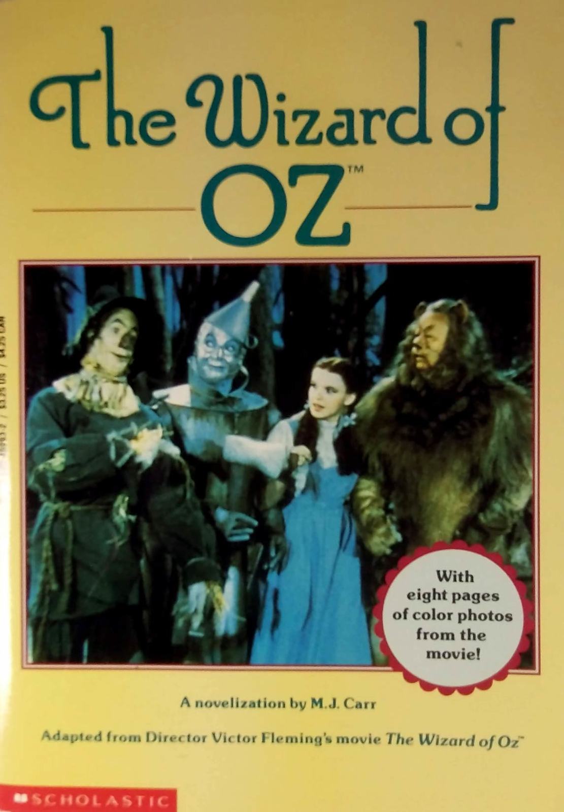 Primary image for The Wizard of Oz: A Novelization by M. J. Carr / 1993 Paperback