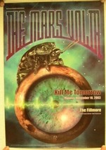 Mars Volta Poster Kill Me Tomorrow Il Fillmore Novembre 10 2003 - $89.98