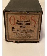 QRS Word Roll 237 - Sing Me Love&#39;s Lullaby Player Piano Roll Dorthy Terriss - $15.57 CAD