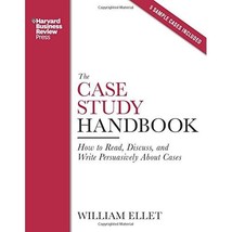 The Case Study Handbook: How to Read, Discuss, and Write Persuasively About Case - £42.12 GBP