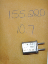Vintage Scanner Radio Crystal - 155.220 MHz / 10.7 iF / HC-25/U - €8,75 EUR