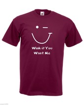Mens T-Shirt Wink Smiley Face, Quote Wink if You Want Me tShirt, Funny Shirt - £19.46 GBP