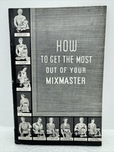 1935 How To Get The Most Out Of Your Sunbeam Mixmaster Manual &amp; Recipe Book - £7.58 GBP