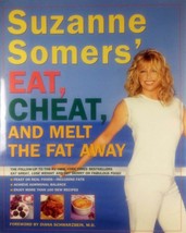 Eat, Cheat, and Melt The Fat Away by Suzanne Somers / 2001 Hardcover - £1.81 GBP