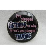 Pinback Button Listening Talking Novelty Humor Prism Badge - £2.34 GBP