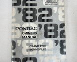1982 Pontiac Grand Prix Bonneville Owners Manual [Unknown Binding] unkno... - £3.13 GBP