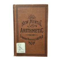 New Mental Arithmetic 1901 by Edward Brooks Hardcover Book 176 pages Library - £7.79 GBP