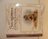 THE SACAGAWEA COOKBOOK w/ CONTEMPORARY RECIPES LEWIS &amp; CLARK NEW SPIRAL ... - $17.95