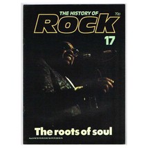 The History of Rock Magazine No 17 1982 mbox2961/b  The Roots of Soul - £3.12 GBP