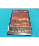NO RESTING PLACE by WILLIAM HUMPHREY - A NOVEL - Hardcover - FIRST EDITION - $580.31 MXN