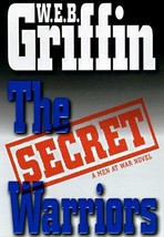 The Secret Warriors - W.E.B. Griffin - Hardcover - NEW - £3.99 GBP