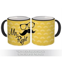 Mr. Right Mustache : Gift Mug Husband Man Boss Work Office Funny - £12.91 GBP