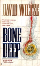 Bone Deep by David Wiltse / 1996 Berkley Paperback Thriller - £0.90 GBP