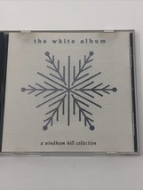 A Windham Hill Collection - The White Album - CD 1997 - £4.64 GBP