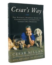 Cesar Millan &amp; Melissa Jo Peltier CESAR&#39;S WAY The Natural, Everyday Guide to Und - £65.40 GBP