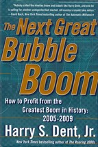 The Next Great Bubble Boom: How to Profit from the Greatest Boom in History / HC - $2.27